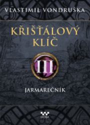 Křišťálový klíč - Jarmarečník Křišťálový klíč - Jarmarečník