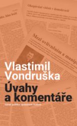Úvahy a komentáře Úvahy a komentáře