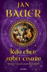 Kdo chce zabít císaře Kdo chce zabít císaře