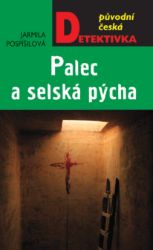 Palec a selská pýcha Palec a selská pýcha