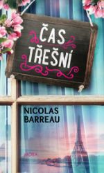 Čas třešní Čas třešní