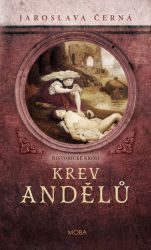 Krev andělů - Jaroslava Černá - Krimi a detektivky Krev andělů