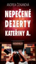 Nepečené dezerty Kateřiny A. Nepečené dezerty Kateřiny A.