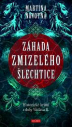 Záhada zmizelého šlechtice Záhada zmizelého šlechtice