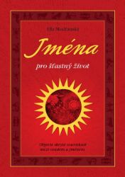 Jména pro šťastný život Jména pro šťastný život