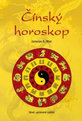Čínský horoskop - Astrologie, esoterika, záhady Čínský horoskop