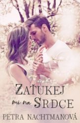 Zaťukej mi na srdce Zaťukej mi na srdce