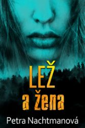 Lež a žena Lež a žena