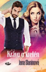 Kráva a kretén Kráva a kretén