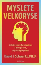 Myslete velkoryse Myslete velkoryse