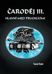 Hlavní mezi truchlícími - Fantasy Hlavní mezi truchlícími