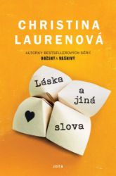 Láska a jiná slova Láska a jiná slova