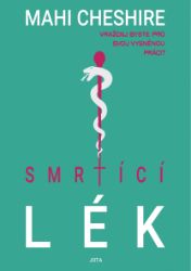Smrtící lék Smrtící lék