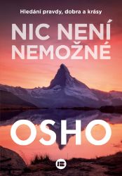 Nic není nemožné Nic není nemožné
