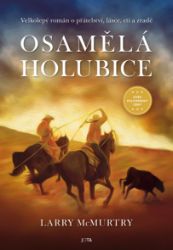 Osamělá holubice - Historické romány Osamělá holubice