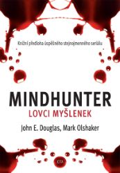 Mindhunter – Lovci myšlenek Mindhunter – Lovci myšlenek