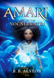 Amari a Noční bratři Amari a Noční bratři
