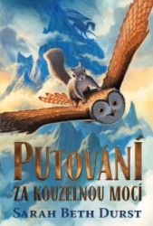Putování za kouzelnou mocí Putování za kouzelnou mocí