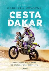 Gabriela Novotná. Cesta na Dakar Gabriela Novotná. Cesta na Dakar