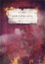 Mezi dvěma ohni Mezi dvěma ohni