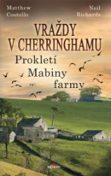 Vraždy v Cherringhamu - Prokletí Mabiny farmy - Krimi a detektivky Vraždy v Cherringhamu - Prokletí Mabiny farmy