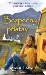 Bezpečný přístav - V životě je třeba umět číst mezi řádky Bezpečný přístav - V životě je třeba umět číst mezi řádky