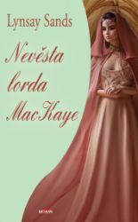 Nevěsta Lorda Mackaye Nevěsta Lorda Mackaye