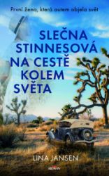 Slečna Stinnesová na cestě kolem světa Slečna Stinnesová na cestě kolem světa