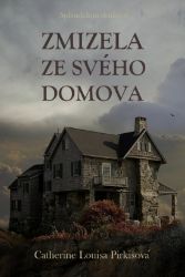 Zmizela ze svého domova Zmizela ze svého domova