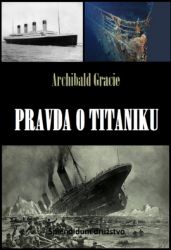 Pravda o Titaniku Pravda o Titaniku