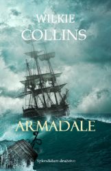 Armadale - Wilkie Collins - Romantické Armadale