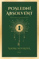 Poslední absolvent Poslední absolvent