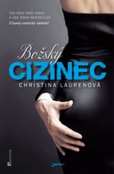 Božský cizinec - Christina Lauren - Romantické Božský cizinec