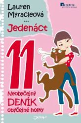 Jedenáct - Neobyčejný deník obyčejné holky Jedenáct - Neobyčejný deník obyčejné holky