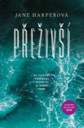 Přeživší - Jane Harper - Krimi a detektivky Přeživší