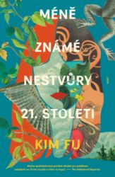 Méně známé nestvůry 21. století Méně známé nestvůry 21. století