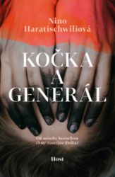 Kočka a Generál - Nino Haratischwili - Romány Kočka a Generál