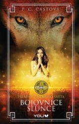 Bojovnice slunce - Young Adult Bojovnice slunce