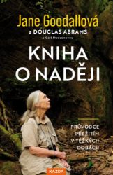 Kniha o naději - Douglas Adams,Jane Goodall - Vzpomínky a biografie Kniha o naději
