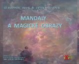 Mandaly a magické obrazy Mandaly a magické obrazy