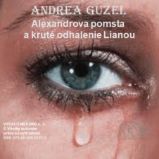 Alexandrova pomsta a kruté odhalenie Lianou Alexandrova pomsta a kruté odhalenie Lianou