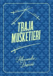Traja mušketieri Traja mušketieri