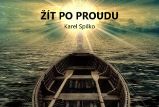 Žít po proudu Žít po proudu