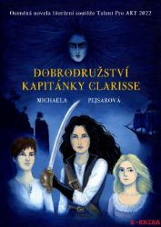 Dobrodružství kapitánky Clarisse Dobrodružství kapitánky Clarisse