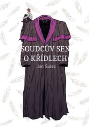 Soudcův Sen O Křídlech