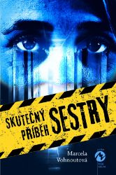 Skutečný příběh sestry Skutečný příběh sestry