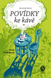 Povídky ke kávě IV.