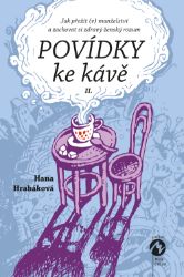 Povídky ke kávě II Povídky ke kávě II