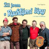 Žil jsem s Rychlými šípy Žil jsem s Rychlými šípy