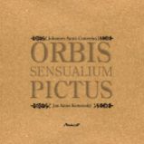 Orbis sensualium pictus - Jan Amos Komenský - Pro děti a mládež Orbis sensualium pictus